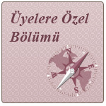 Üyelere Özel Bölümü açıldı